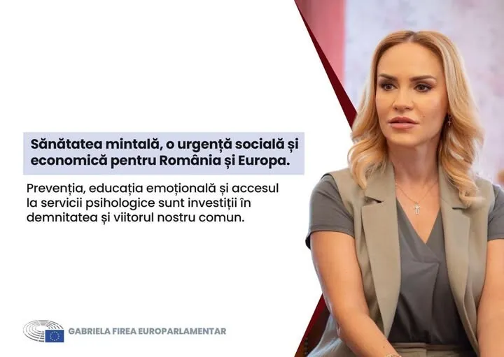 Gabriela Firea: 'Sănătatea mintală trebuie tratată ca o urgență socială și economică pentru România și Europa'