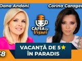 Destinația de vis în care a ajuns Corina Caragea. „Este cea mai scumpă. O trăiești o dată în viață”