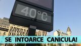 Orașele din România în care se întoarce canicula săptămâna viitoare