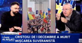 Cristoiu, dezamăgit de Opoziție: De 1 Decembrie a murit Mișcarea Suveranistă/Tot ce au făcut Georgescu-AUR-Șoșoacă (…)