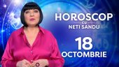 Horoscop 18 octombrie 2026, cu Neti Sandu. O zodie va cheltui bani pe o deplasare