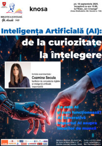 Inteligența Artificială (AI): de la curiozitate la înțelegere