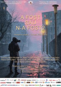 A fost sau n-a fost? – un film multipremiat, care devine spectacol, pe scena Teatrului Național Iași