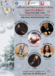 Catedrala istorică „Adormirea Maicii Domnului” din Iași: Concert caritabil „Dar de Lumină”