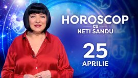 Horoscop 26 aprilie 2026, cu Neti Sandu. Zodia pentru care apare o cheltuială