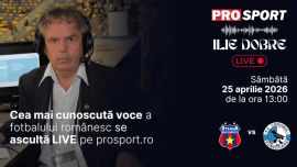 Ilie Dobre comentează LIVE pe ProSport.ro meciul Steaua – Corvinul Hunedoara, sâmbătă, 25 aprilie 2026, de la ora 13:00