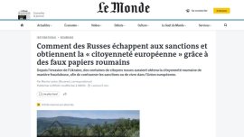 Le Monde: Rușii ocolesc sancțiunile occidentale cu pașapoarte românești obținute cu acte false
