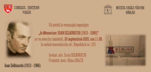 Vaslui: Povestea unui om care a construit Bârladul. Ioan Selbinschi, omagiat printr-o expoziție specială