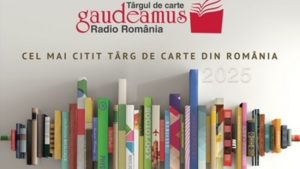 Târgul de Carte Gaudeamus Radio România – Iași