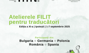 Atelierele FILIT pentru traducători revin între 1 și 7 septembrie