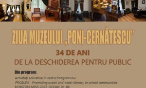 Iași: Muzeul „Poni–Cernătescu” marchează 34 de ani de la deschiderea pentru public prin implicarea în programul (…)