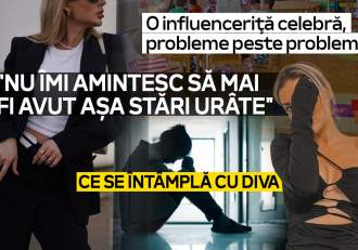 O influenceriţă celebră, probleme peste probleme! 