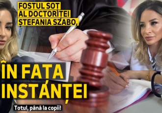 Fostul soț al doctoriței Ștefania Szabo, în fața instanței | Totul, până la copii!