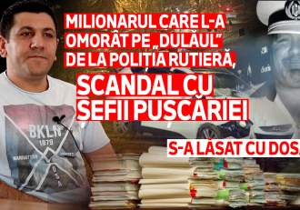 Milionarul care l-a omorât pe „Dulăul” de la Poliția Rutieră, scandal cu șefii pușcăriei | S-a lăsat cu dosar