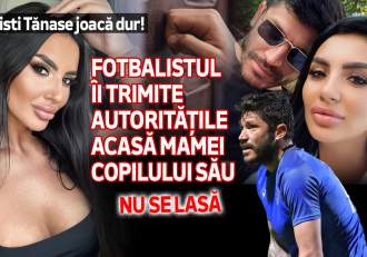 Cristi Tănase joacă dur! Nu se lasă. Fotbalistul îi trimite autoritățile acasă mamei copilului său