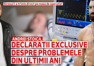 Stresul l-a trimis direct pe masa de operație! Andrei Stoica, declarații exclusive despre problemele din ultimii ani