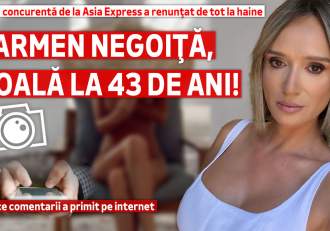 Carmen Negoiţă, goală la 43 de ani! Fosta concurentă de la Asia Express a renunţat de tot la haine. Vezi ce (…)