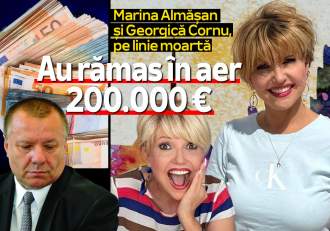 Marina Almășan și Georgică Cornu, pe linie moartă | Au rămas în aer 200.000 de euro