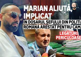 Marian Aliuță, implicat în dosarul șefului din Poliția Română arestat pentru camătă | Legături periculoase