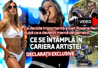 Ce decizie importantă a luat Roxana Nemeș, după ce a devenit mamă de gemeni! Ce se întâmplă în cariera artistei. (…)