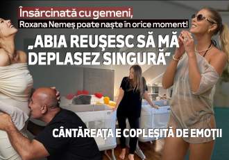 Însărcinată cu gemeni, Roxana Nemeş poate naşte în orice moment: „Abia reuşesc să mă deplasez singură”! Cântăreaţa e (…)