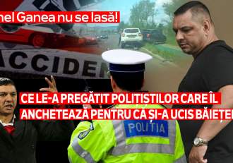 Ionel Ganea nu se lasă! Ce le-a pregătit polițiștilor care îl anchetează pentru că și-a ucis băiețelul!