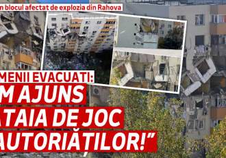 Revoltă în blocul afectat de explozia din Rahova | Oamenii evacuați: „Am ajuns bătaia de joc a autorităților!”