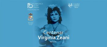Centenar Virginia Zeani, recital dedicat memoriei unei legende a scenei lirice mondiale