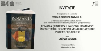 Lansare de carte: „România și interesul național românesc în contextul dezordinii mondiale actuale. Proiect (…)