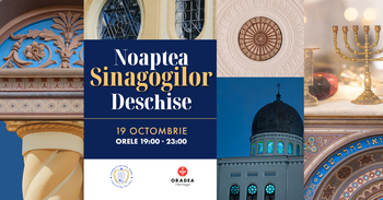 Oradea Heritage organizează duminică evenimentul Noaptea Sinagogilor Deschise
