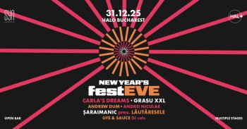FestEVE – Revelionul-festival și primul eveniment dintr-o serie nouă de experiențe nocturne