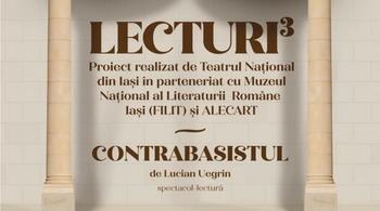 Proiectul Lecturi³ continuă cu premiera spectacolului-lectură „Contrabasistul” de Lucian Uegrin, în regia lui Ion (…)