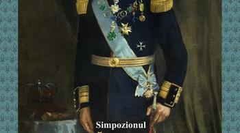 Simpozionul Cultură și societate în vremea Monarhiei, ediția a IV-a, la MNAR. Personalitatea și domnia regelui Carol (…)