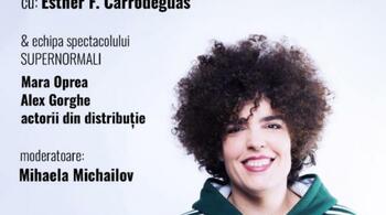 TEATRELLI prezinta o serie de evenimente desfășurate în jurul premierei „Supernormali / Supernormales” de Esther F. (…)