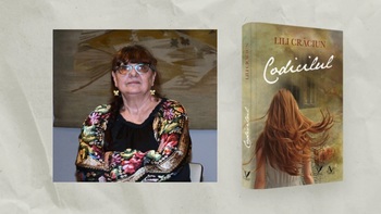 Dialogurile Familia: Lili Crăciun şi romanul „Codicilul”. Scriitoarea va dialoga cu Mircea Pricăjan şi Miron Beteg
