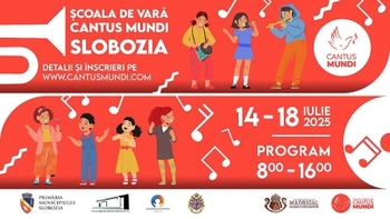 Școala de Vară Cantus Mundi organizată în premieră la Slobozia