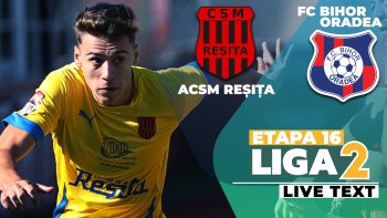 ACSM Reșița – FC Bihor se dispută ACUM. Hora marchează și el. Primesc bănățenii și în acest meci penalty?