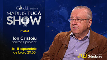 Marius Tucă Show începe joi, 11 septembrie, de la ora 20.00, live pe Gândul. Invitat: Ion Cristoiu