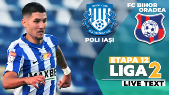 Poli Iași – FC Bihor se joacă ACUM. Tiehi egalează în partea secundă