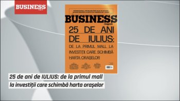 COVER STORY. 25 de ani de IULIUS: de la primul mall la investiţii care schimbă harta oraşelor