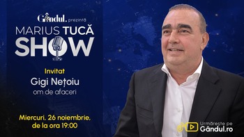 Marius Tucă Show începe miercuri, 26 noiembrie, de la ora 19.00, live pe Gândul. Invitat: Gigi Nețoiu