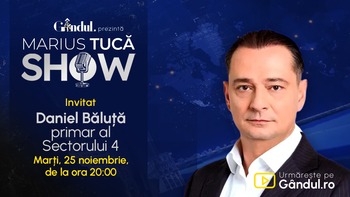 Marius Tucă Show începe marți, 25 noiembrie, de la ora 20.00, LIVE pe Gândul. Invitat: Daniel Băluță