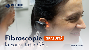 Policlinica Mediblue Iași lansează campania „Consult ORL cu fibroscopie gratuită”