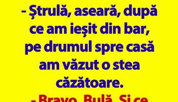 BANC | Bulă și steaua căzătoare