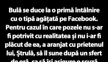 BANC | Bulă se duce la o primă întâlnire cu o tipă agățată pe Facebook