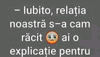 Bancul sfârșitului de săptămână | Când relația se răcește…