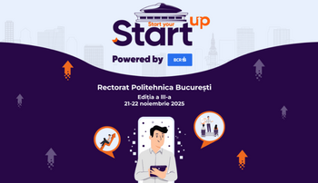 Vineri începe Start your StartUP 2025, competiția prin care elevii și studenții intră în lumea afacerilor!