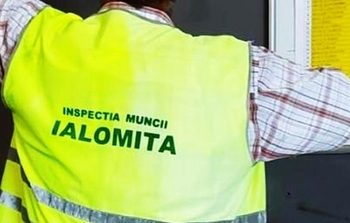 ITM Ialomița: Amenzi de peste 1 milion de lei în primele șase luni pentru nerespectarea legislației muncii
