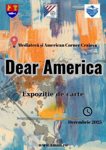Craiova: Expoziția de carte: „Dear America”, la „Aman“
