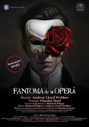 „Fantoma de la Operă” revine pe scena Operei Naționale București